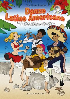 Danze Latino Americane (+CD): for 2 guitars, or solo instrument and guitar and parts for instruments in c or b flat