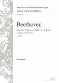 Meeres Stille und glückliche Fahrt op.112 für gem Chor und Orchester Chorpartitur