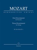 3 Divertimenti KV136-138 für Streicher Studienpartitur 3 Divertimenti KV136-138 für Streicher Studienpartitur