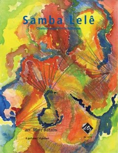 Samba Lelę Chanson populaire brésilienne pour 4 guitares partition et parties