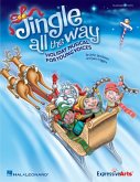 John Higgins_John Jacobson, Jingle All the Way (teacher ed) Chor Partitur