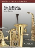 Tone Builders for Developing Bands for Concert Band/Harmonie Partitur + Stimmen