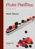 Flute Pastilles vol.3 (Grades 7-8) for flute and piano Flute Pastilles vol.3 (Grades 7-8) for flute and piano