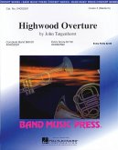 John Tatgenhorst, Highwood Overture Concert Band Partitur + Stimmen