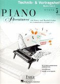 Piano Adventures Stufe 5 - Technik- & Vortragsheft Band 2 für Klavier Piano Adventures Stufe 5 - Technik- & Vortragsheft Band 2 für Klavier