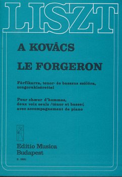 Cover Liszt Ferenc The Smith Cantata for tenor and bass soloists, mixed chorus and orchestra Lower Voices and Accompaniment