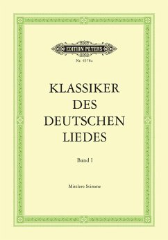 Die Klassiker des deutschen Liedes 1