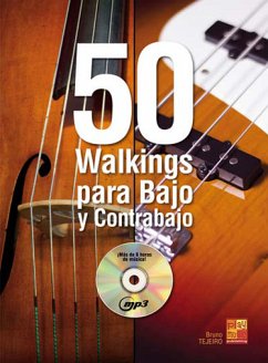Cover Antonio Tejero, 50 Walkings para Bajo y Contrabajo Bass Guitar Buch + CD