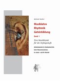 Musiklehre Rhythmik Gehörbildung 1