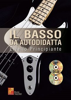 Cover Il basso da autodidatta (+CD +DVD): per basso/tabulatura (it)
