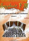 DRUMM Siegfried / ALEXANDRE Jean François Symphonic FM Vol.3 Elčve Les Bois formation musicale Partition