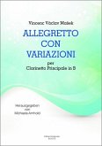 Allegretto con variazioni für Klarinette solo, Flöte Oboe), Klarinette, 2 Hörner und Fagott Partitur und Stimmen Allegretto con variazioni für Klarinette solo, Flöte Oboe), Klarinette, 2 Hörner und Fagott Partitur und Stimmen