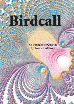 Cover Laurie Holloway Birdcall for Saxophone Quartet saxophone quartet