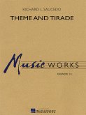 Richard L. Saucedo, Theme and Tirade Concert Band/Harmonie Partitur + Stimmen + CD