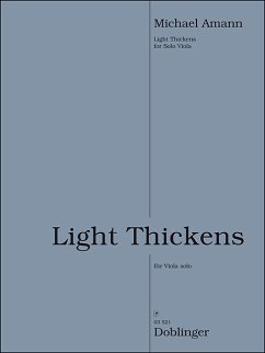 Cover DOBL03521 M. Amann, Light thickens für Viola solo