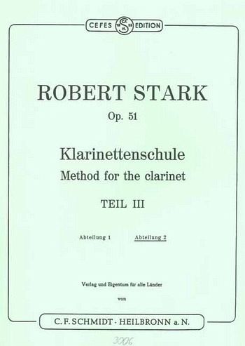 Klarinettenschule op.51 Teil 3 Band 2 Klarinettenschule op.51 Teil 3 Band 2