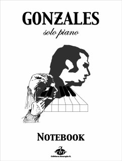 Cover Chilly Gonzales: NoteBook Solo Piano I Volume 1