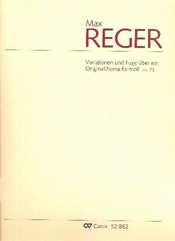 Variationen und Füge über ein Originalthema fis-Moll op.73 für Orgel Variationen und Füge über ein Originalthema fis-Moll op.73 für Orgel