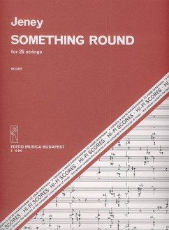 Jeney Zoltán Something Round for 25 strings String Orchestra