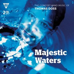 Cover Thomas Doss, Majestic Waters Concert Band/Harmonie 2 CDs
