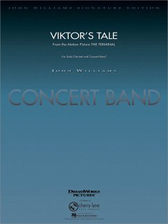 John Williams Viktor's Tale (from THE TERMINAL) Concert Band/Harmonie and Clarinet Partitur