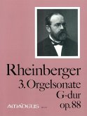 Sonate G-Dur Nr.3 op.88 Pastoralsonate für Orgel