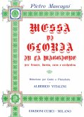 Messa di gloria per tenore, basso coro misto e orchestra per canto e pianoforte