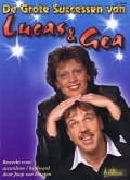 Grote Successen Van Lucas & Gea Grote Successen Van Lucas & Gea