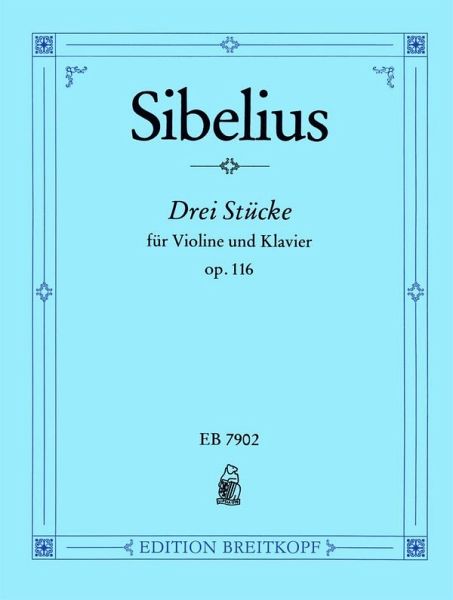 3 Stücke op.116 für Violine und Klavier