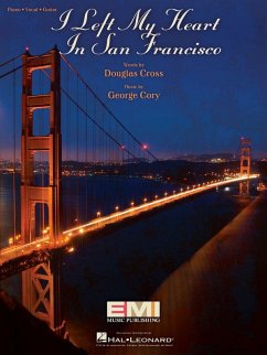 Cover I Left My Heart in San Francisco Piano, Vocal and Guitar Buch