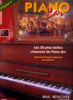 Cover Piano bar vol.2: les 30 plus belles chansons de piano bar (engl/fr)