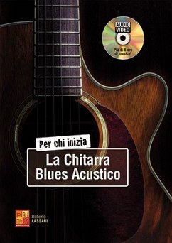 Per Chi Inizia La Chitarra Blues Acustico Gitarre Buch + DVD Per Chi Inizia La Chitarra Blues Acustico Gitarre Buch + DVD