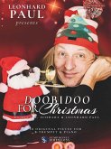 Leonhard Paul Presents: Doobidoo for Christmas Leonhard Paul Presents: Doobidoo for Christmas