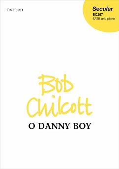 Cover Bob Chilcott, O Danny boy SATB and Piano Choral Score