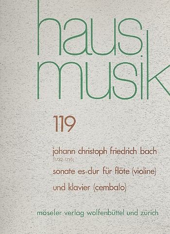Sonate Es-Dur für Flöte (Violine) und Klavier (Cembalo) Sonate Es-Dur für Flöte (Violine) und Klavier (Cembalo)