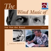 The Wind Music of Jan Van der Roost Vol. 5