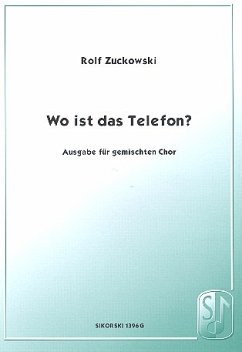 Wo ist das Telefon für gem Chor a cappella Partitur