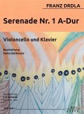 Serenade A-Dur Nr.1 für Violoncello und Klavier Serenade A-Dur Nr.1 für Violoncello und Klavier
