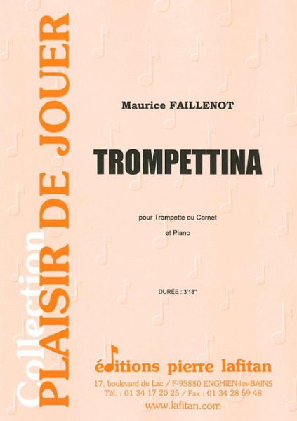 Trompettina pour trompette ou cornet et piano Trompettina pour trompette ou cornet et piano