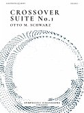 Crossover Suite No. 1 Crossover Suite No. 1