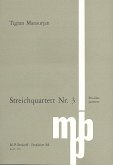 Streichquartett Nr.3 (1993) Studienpartitur Streichquartett Nr.3 (1993) Studienpartitur