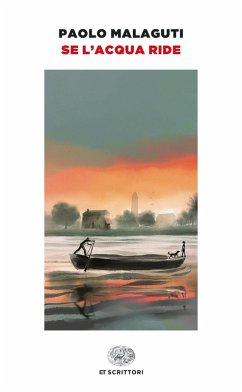 Se l'acqua ride - Malaguti, Paolo