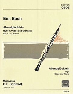 Cover Em. Bach Abendglöckchen - Idylle Oboe und Klavier Stimmen