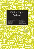 15 more Hymn Anthems for mixed chorus (SATB) and piano score
