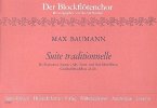 Suite Traditionelle für Sopranino- Sopran-, Alt-, Tenor u. Bass-Bfl Partitur