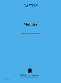 CRITON Pascale Mobiles 3 guitares et timbales Partition CRITON Pascale Mobiles 3 guitares et timbales Partition