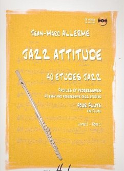 Cover Jazz Attitude vol.1 (+CD): 40 études Jazz pour flute