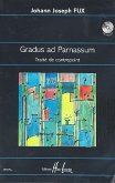 Gradus ad parnassum (+CD) traité de contrepoint Gradus ad parnassum (+CD) traité de contrepoint