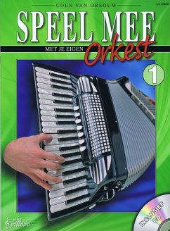 Speel mee met je eigen Orkest 1 Speel mee met je eigen Orkest 1