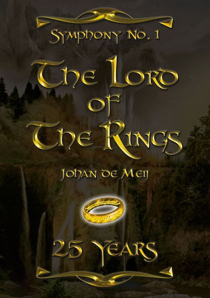 Symphony No. 1 - The Lord of the Rings Symphony No. 1 - The Lord of the Rings
